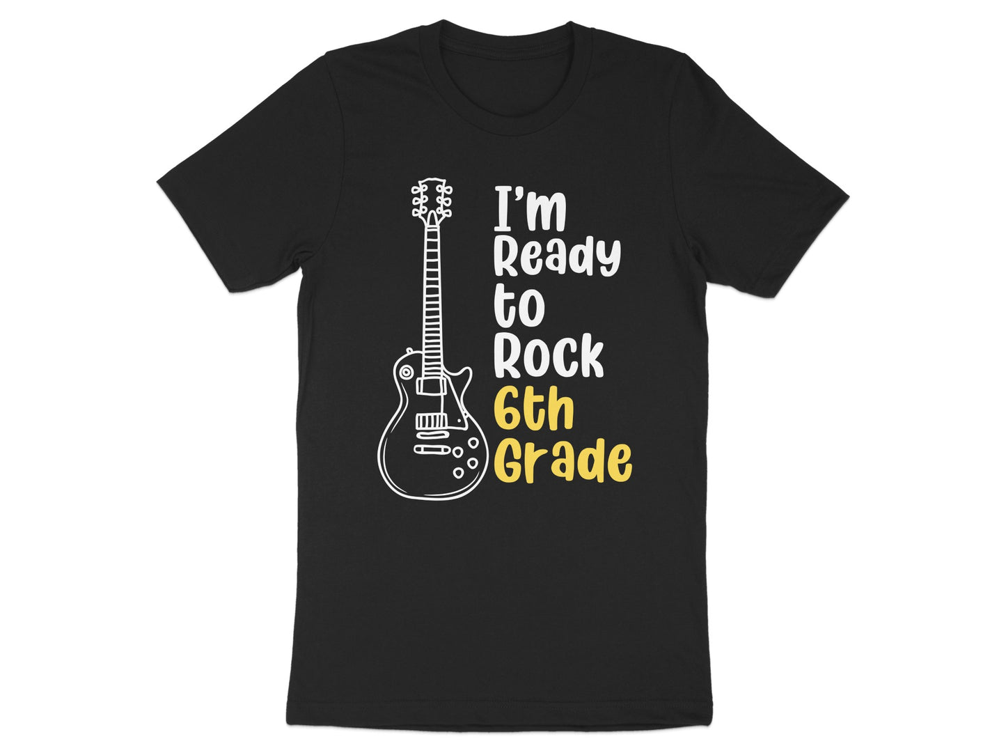 I'm Ready to Rock 6th Grade Graphic T-shirt product