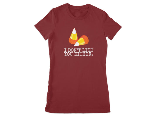 I Don't Like You Either Candy Corn Graphic Tee product