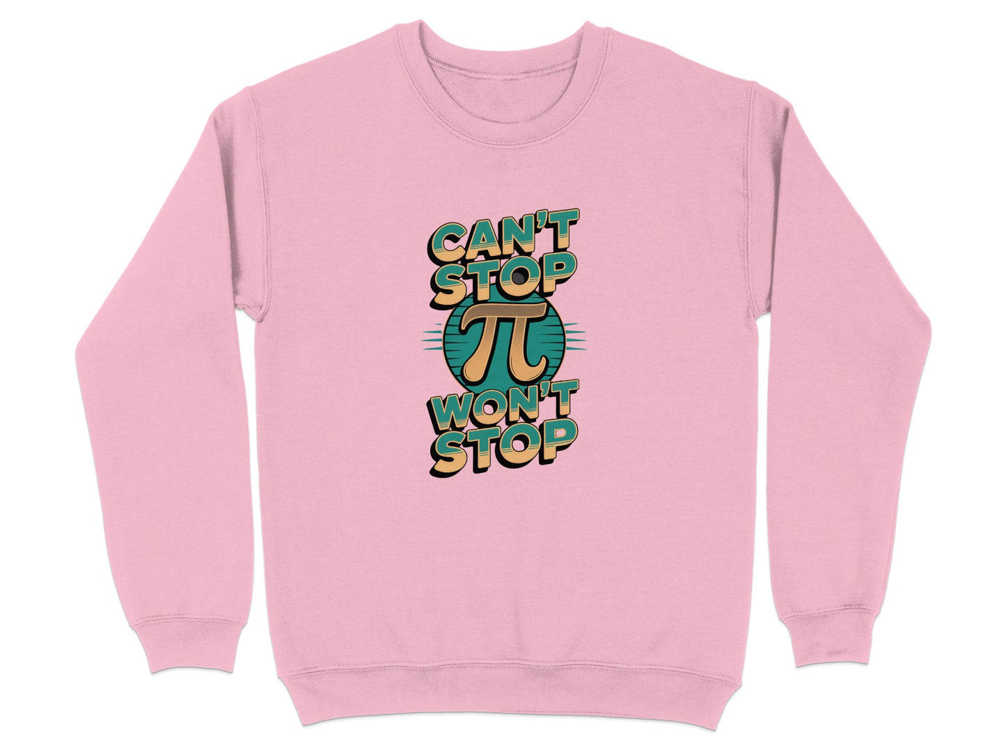 Can't Stop Pi Won't Stop Graphic Sweatshirt product