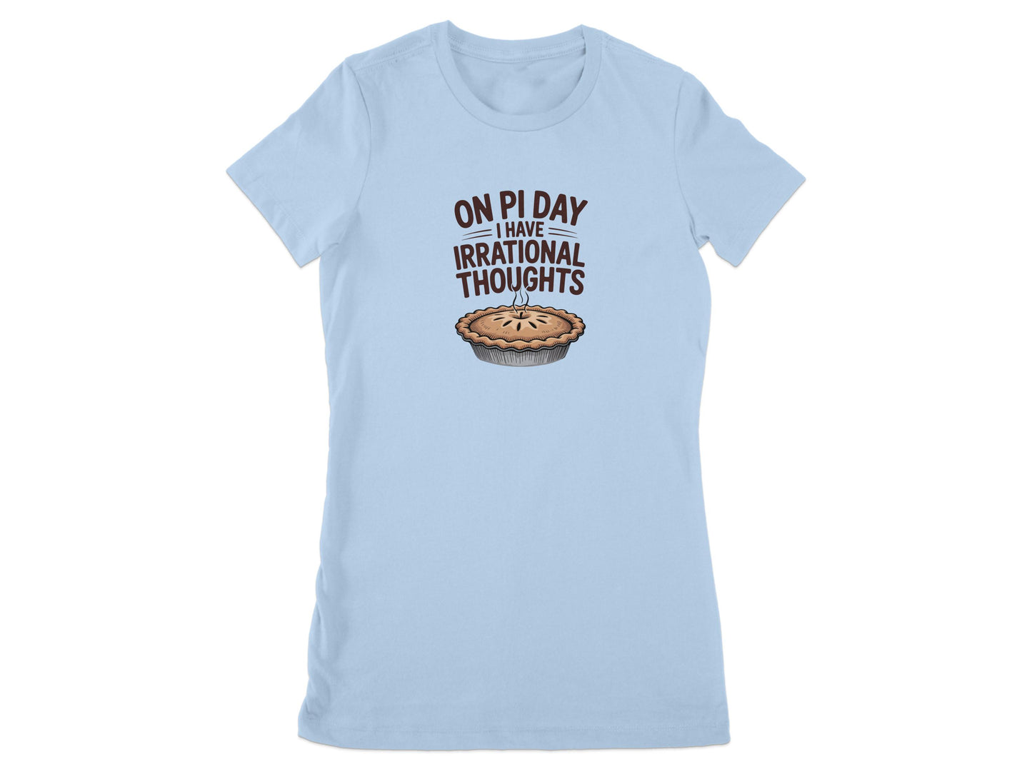 Funny On Pi Day I Have Irrational Thoughts Shirt product type