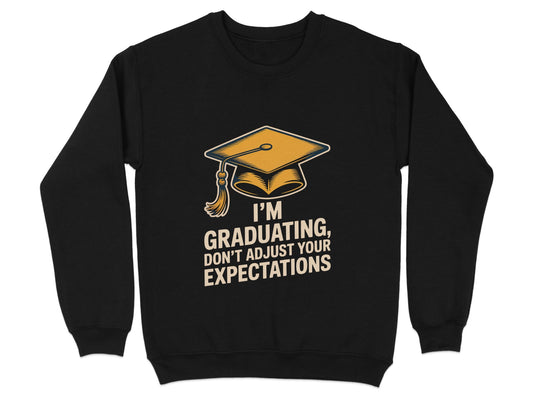 I'm Graduating Don't Adjust Your Expectations product type