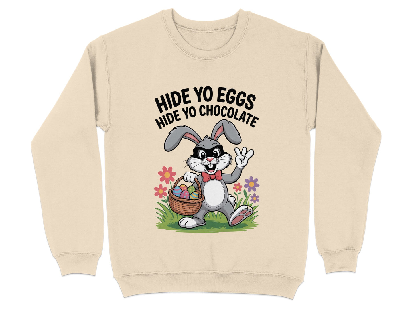 Hide Yo Eggs Hide Yo Chocolate Graphic Sweatshirt product