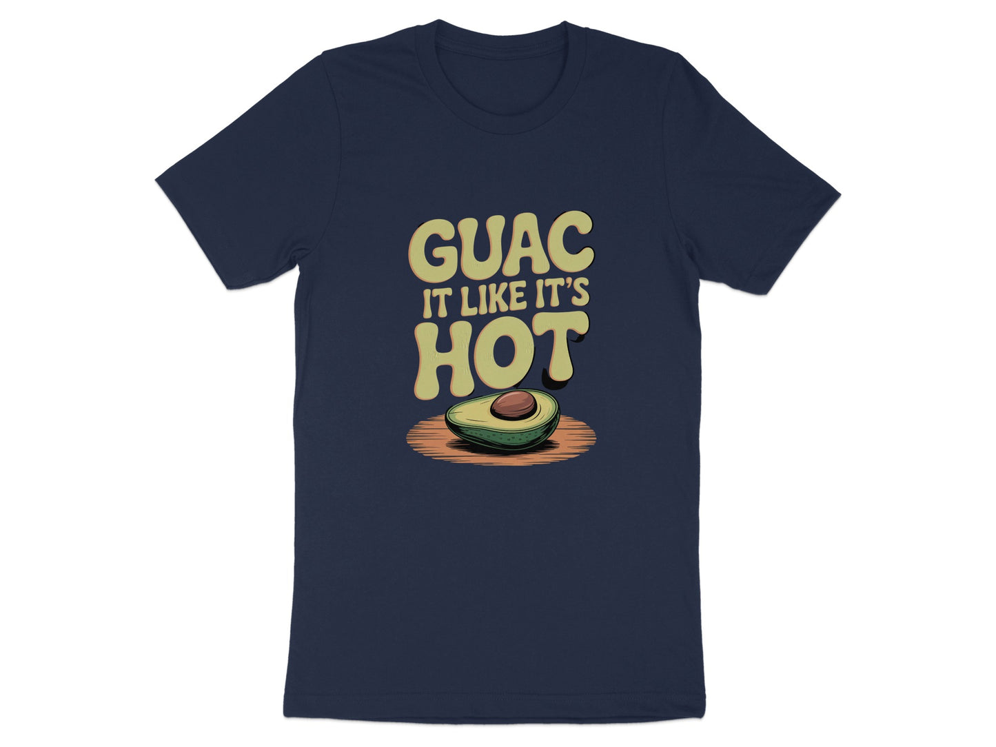 Guac It Like It's Hot Avocado Graphic T-Shirt product