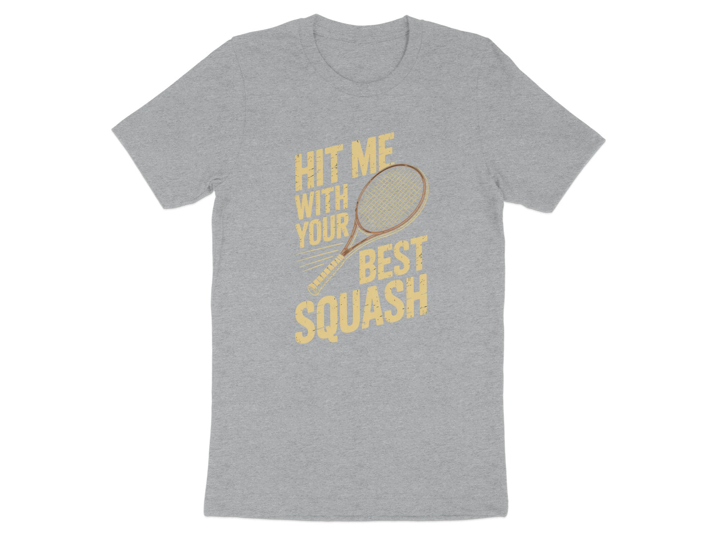 Hit Me With Your Best Squash Printed T-shirt product type