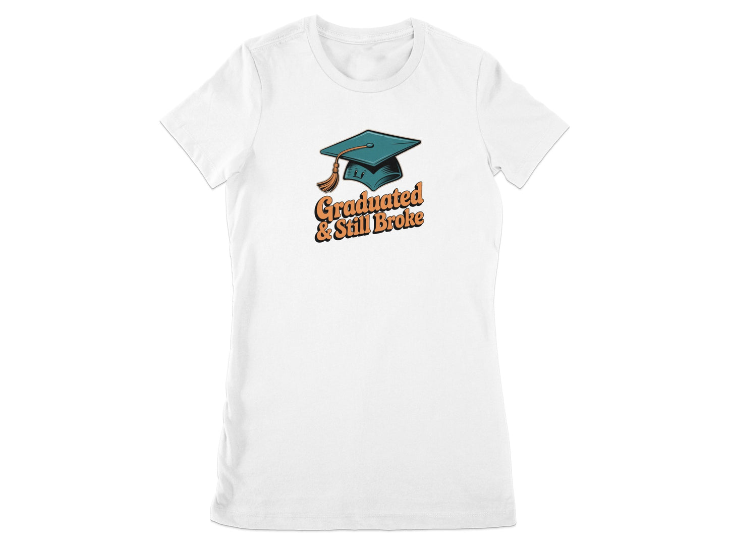 Graduated and Still Broke Graphic T-Shirt product type