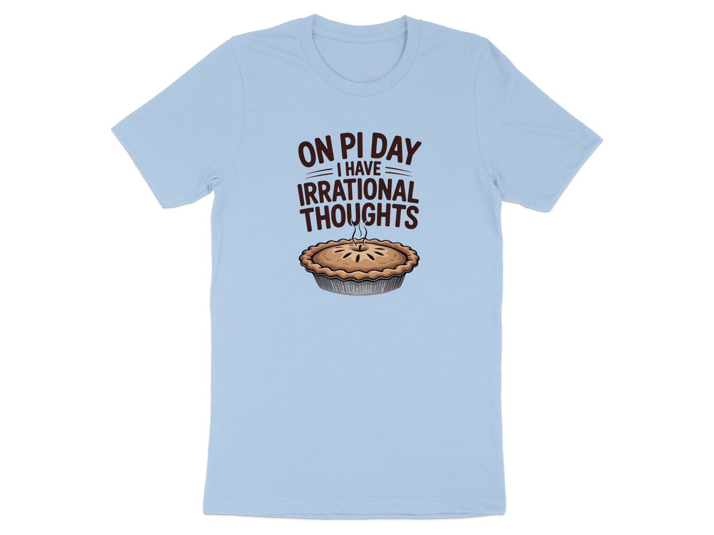On Pi Day I Have Irrational Thoughts product type