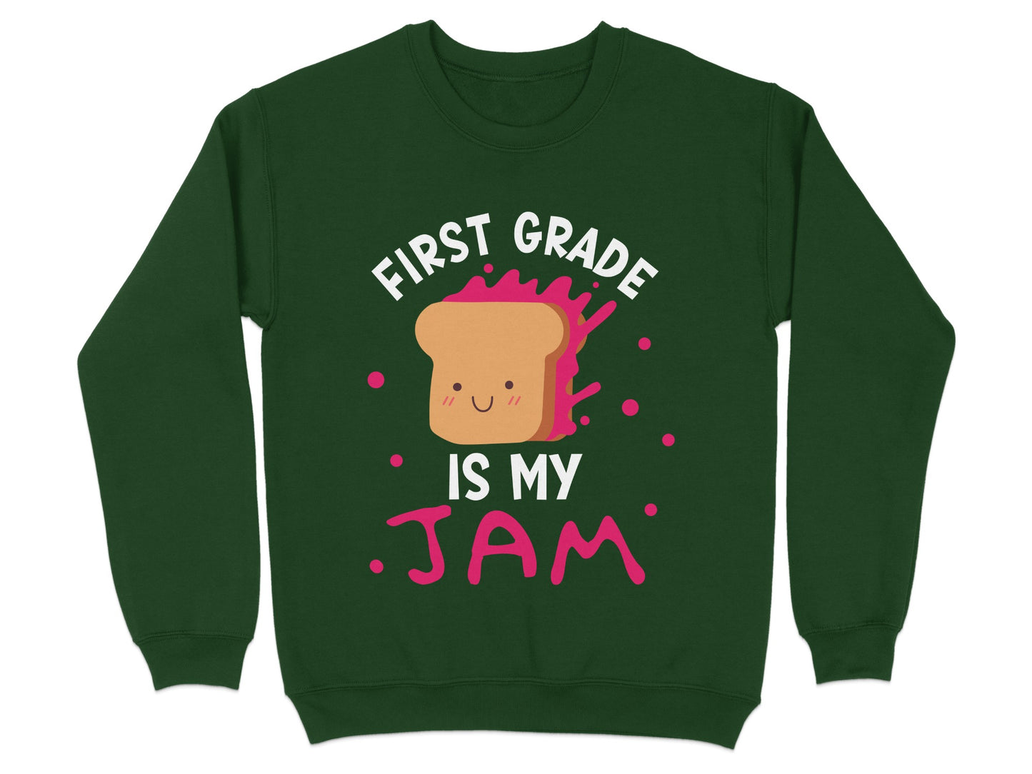 First Grade Is My Jam Cute and Fun Sweatshirt product