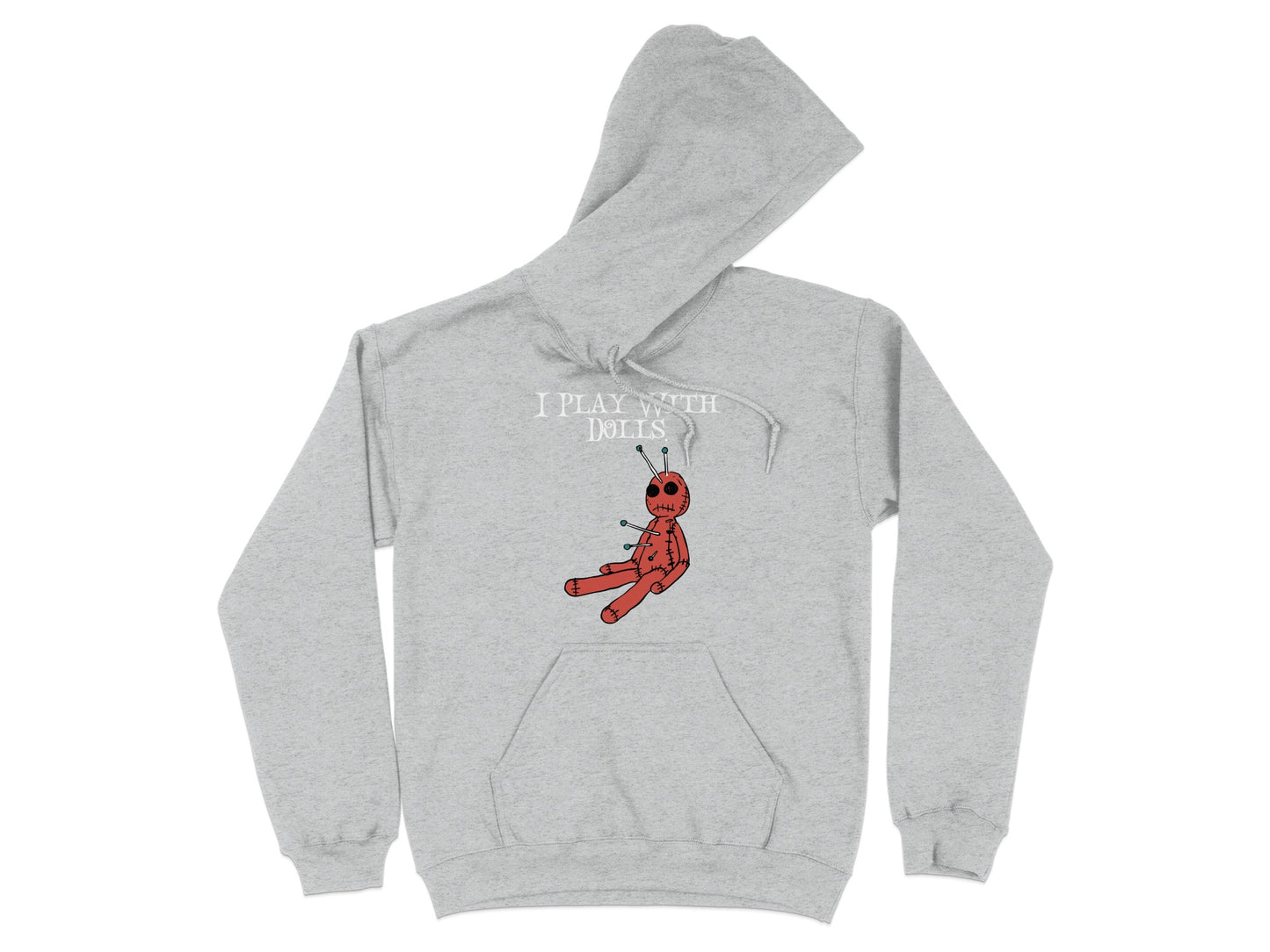 I Play With Dolls Graphic Hoodie Casual Wear product type