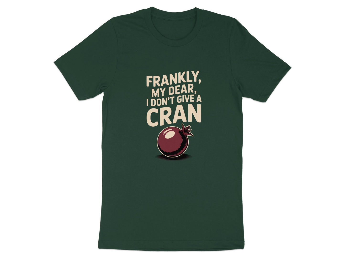 Frankly My Dear I Don't Give A Cran T-shirt product