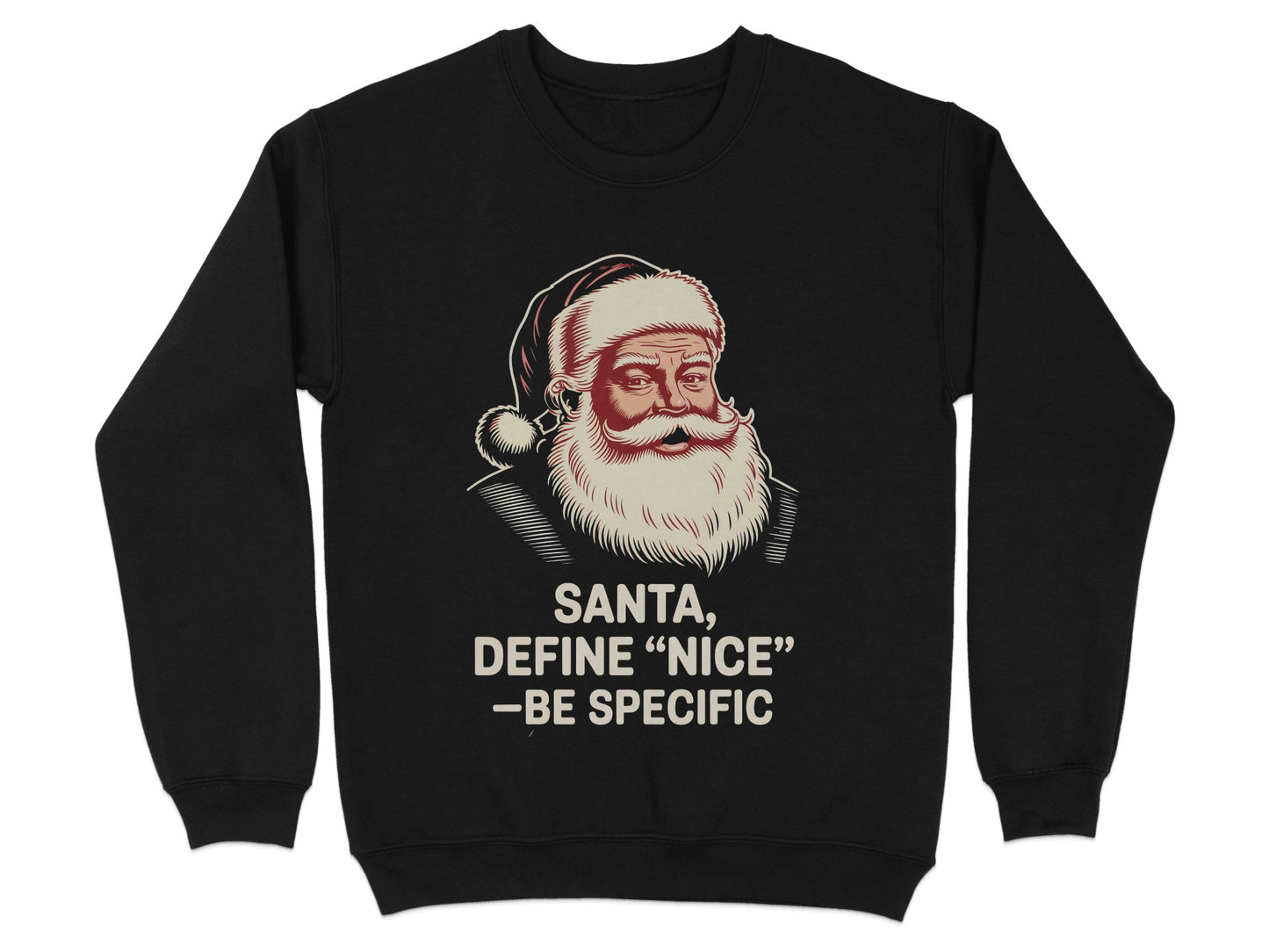 Santa Define Nice Be Specific Holiday Sweater Product