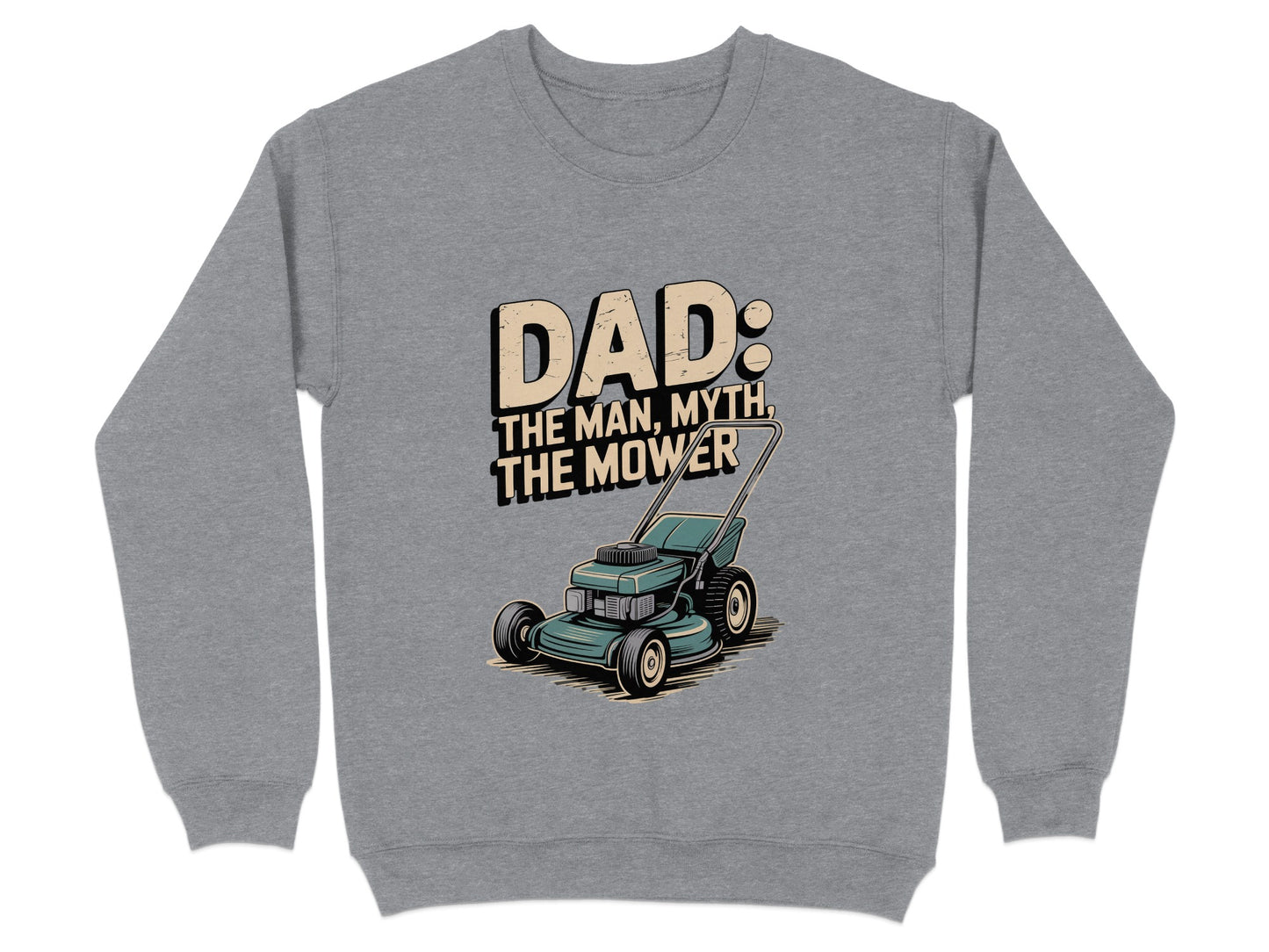 Dad The Man Myth The Mower Graphic Sweatshirt product type