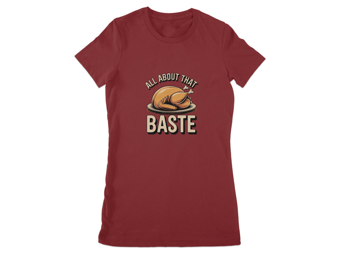 All About That Baste Graphic Ladies T-Shirt product