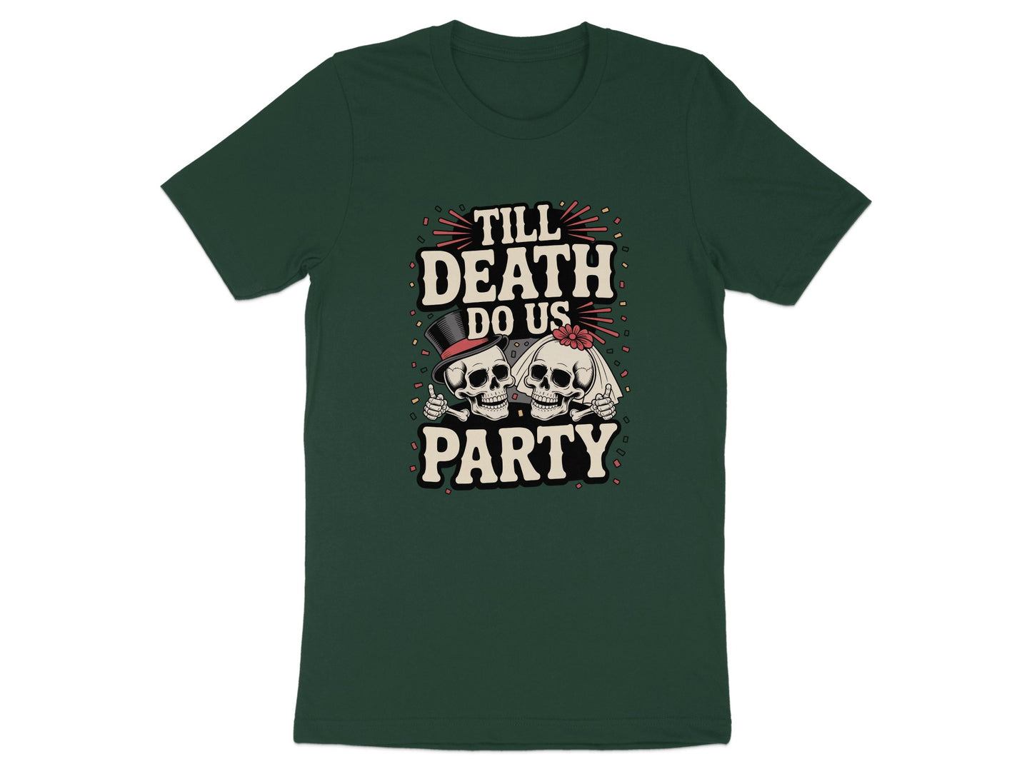Till Death Do Us Party Graphic T-shirt product