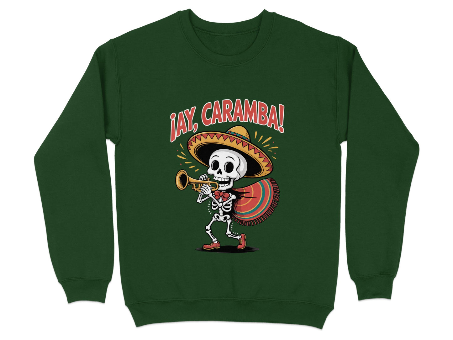 Ay Caramba Skeleton Playing Trumpet Sweatshirt product