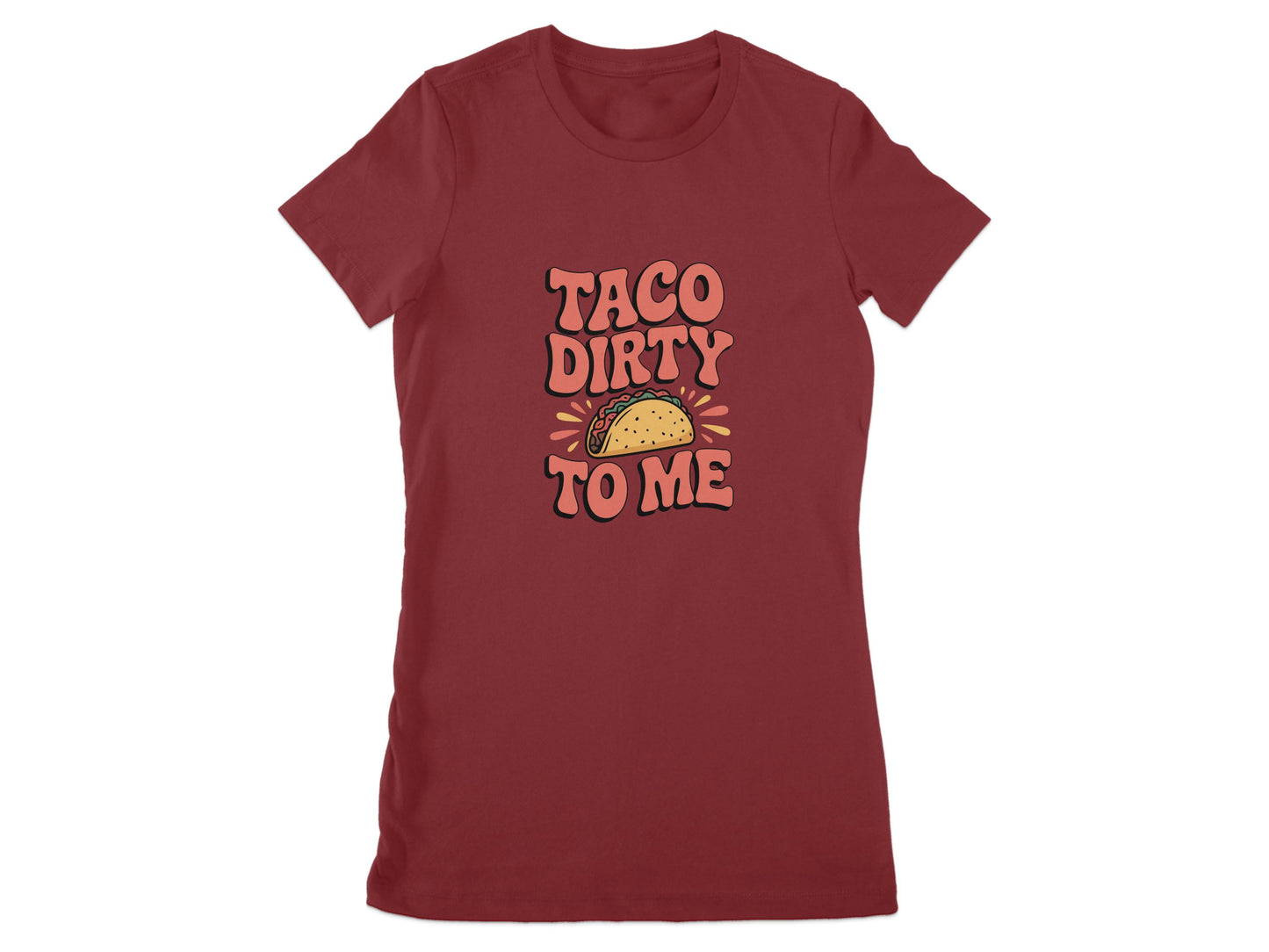 Taco Dirty To Me Graphic T-Shirt product