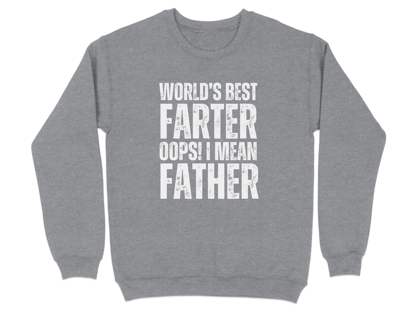 World's Best Farter Oops I Mean Father product type
