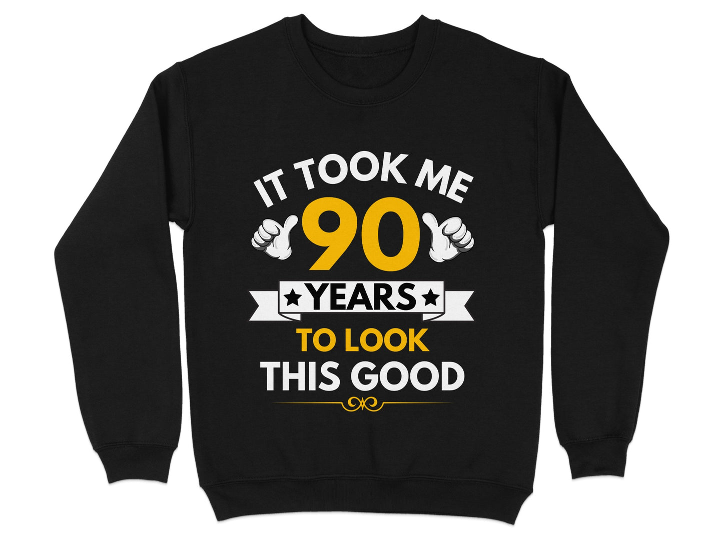 It Took Me 90 Years To Look This Good product type