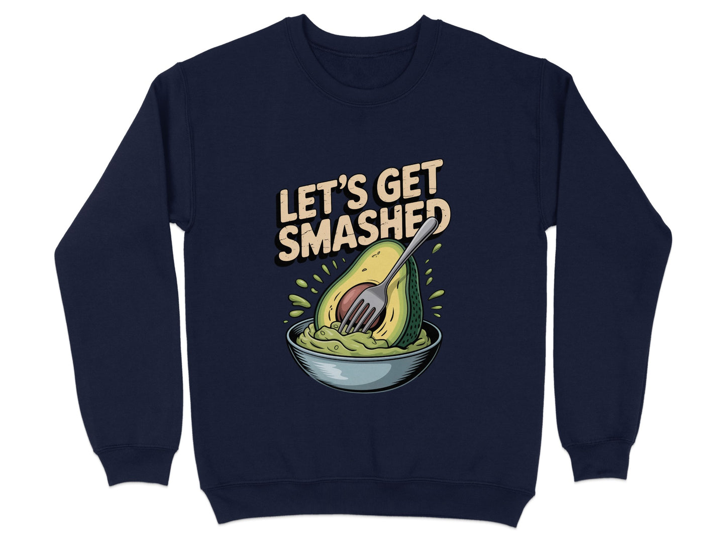 Let's Get Smashed Avocado Fork Graphic Sweatshirt product