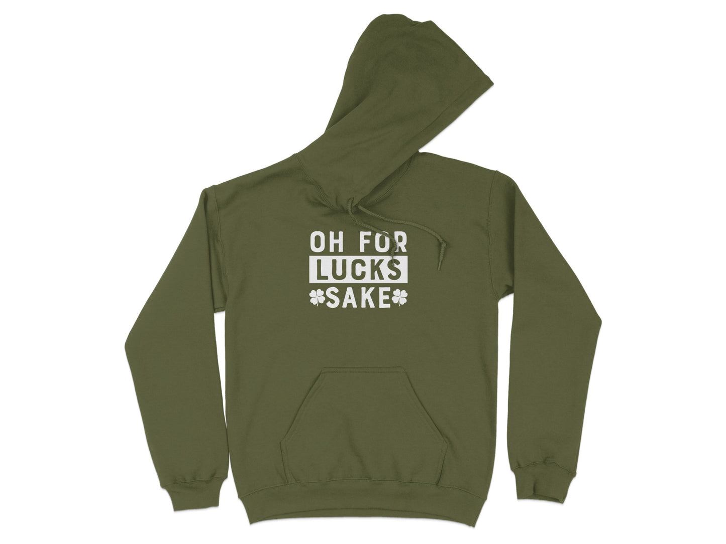 Oh For Lucks Sake Hooded Sweatshirt product
