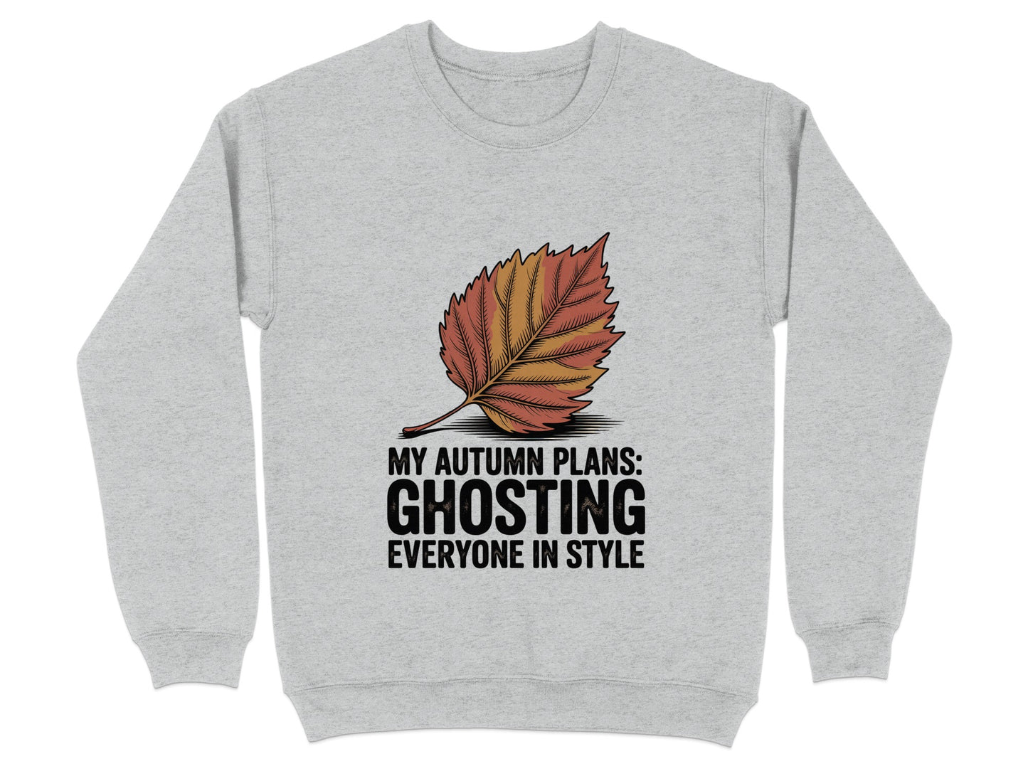 My Autumn Plans Ghosting Everyone in Style product type