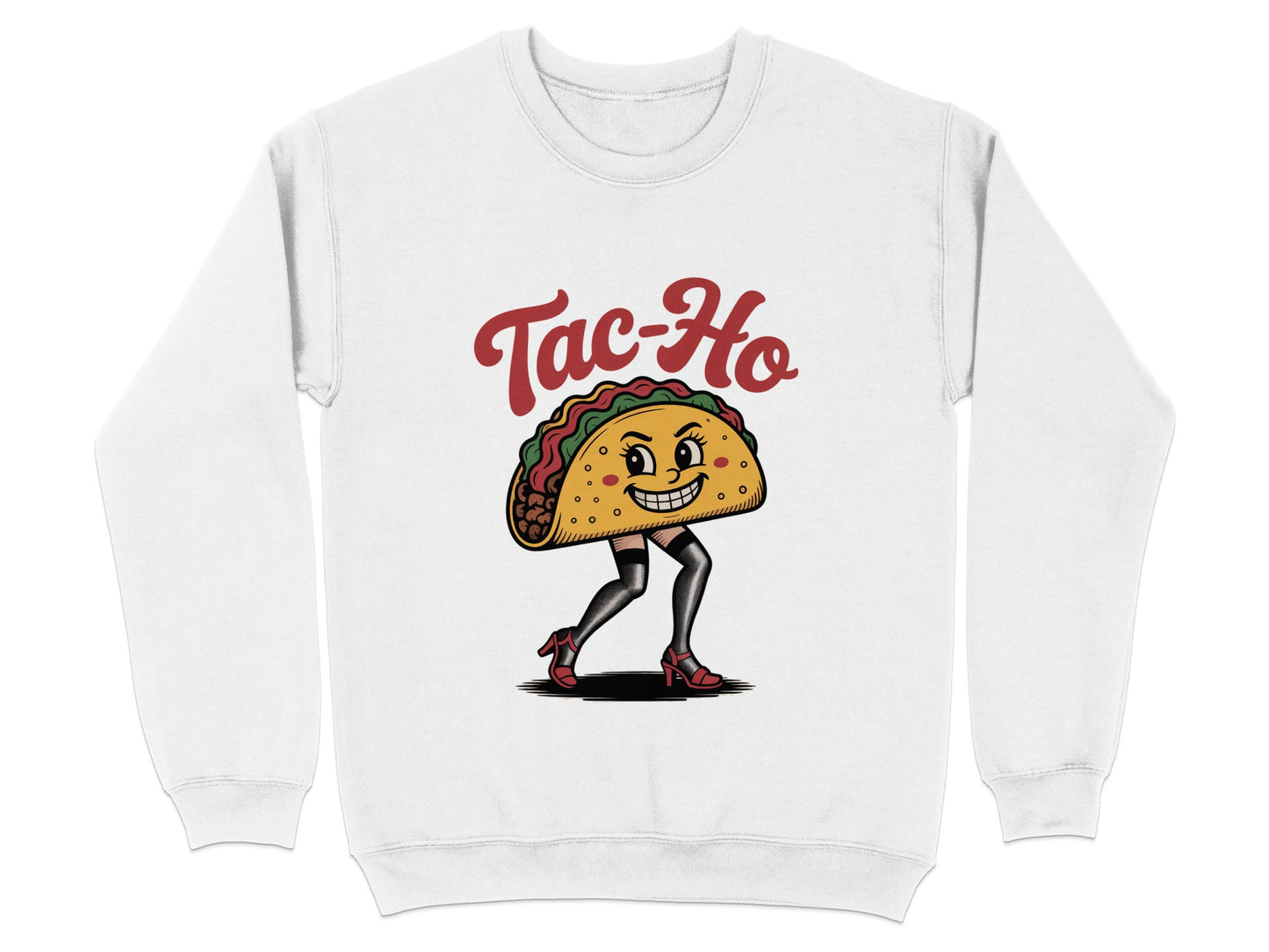 Tac-Ho Funny Graphic Sweatshirt Product Type