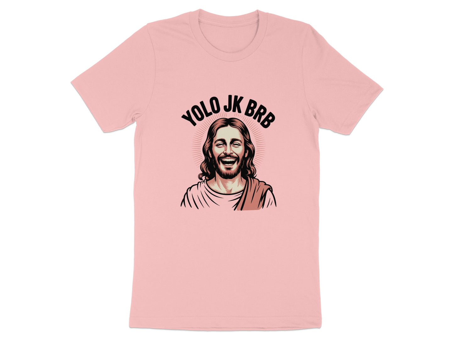 YOLO JK BRB Jesus on Pink Background Product type