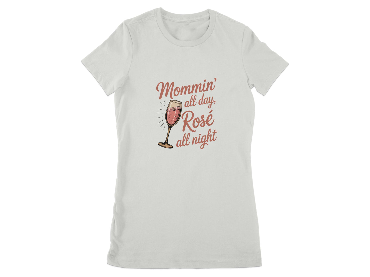 Mommin' All Day Rosé All Night T-Shirt product type
