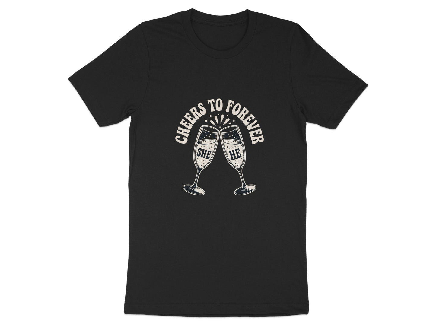 Cheers to Forever She and He Graphic T-Shirt product