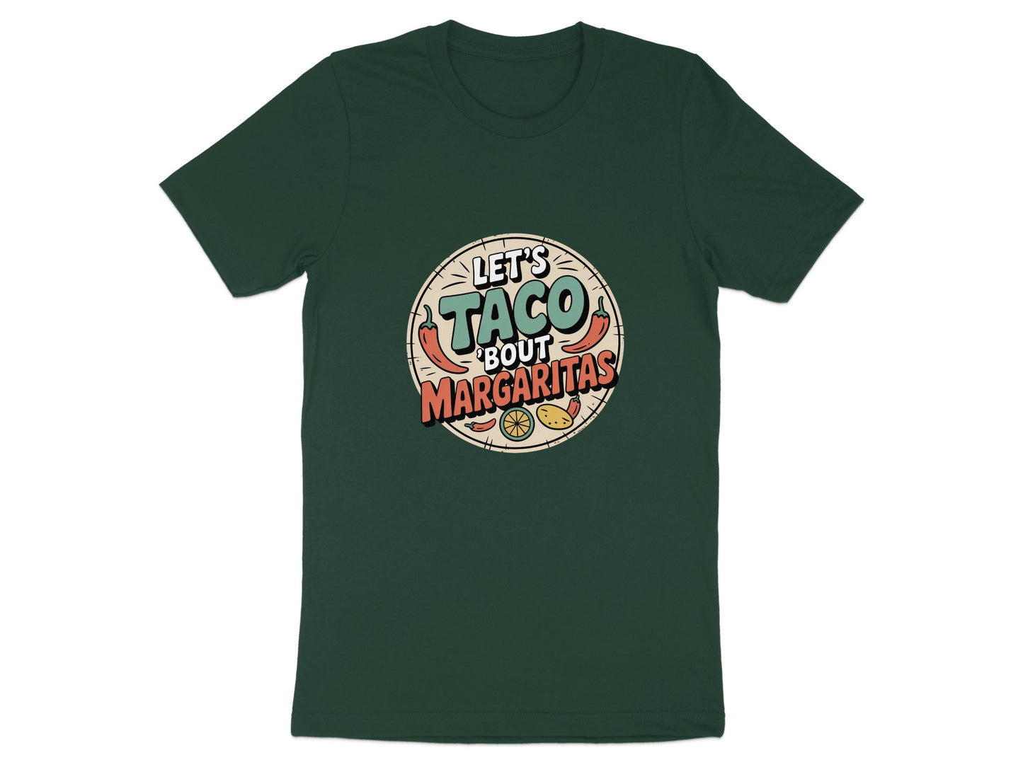 Let's Taco 'Bout Margaritas Graphic T-shirt product