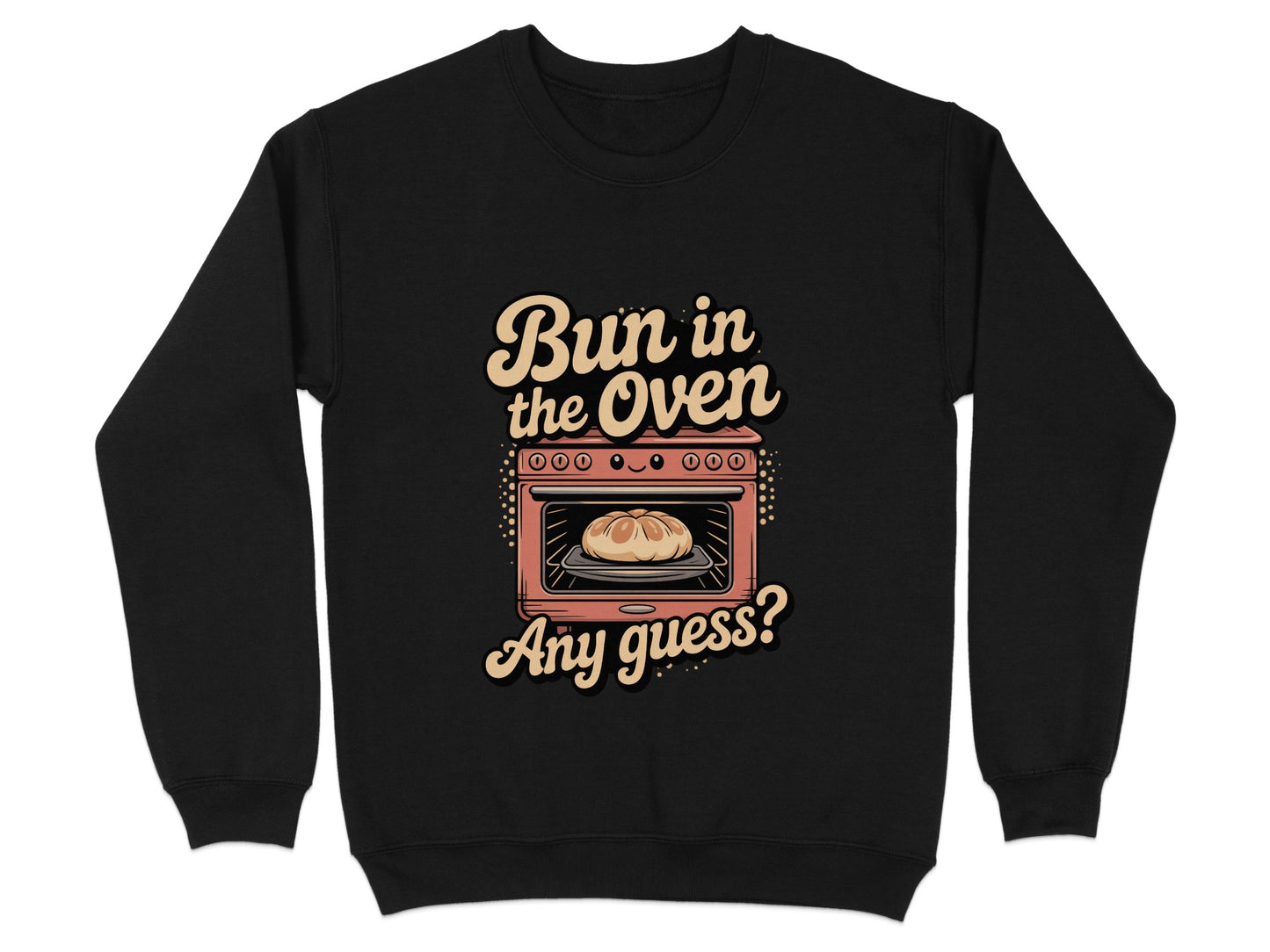 Bun in the Oven Any Guess Graphic Sweatshirt Product