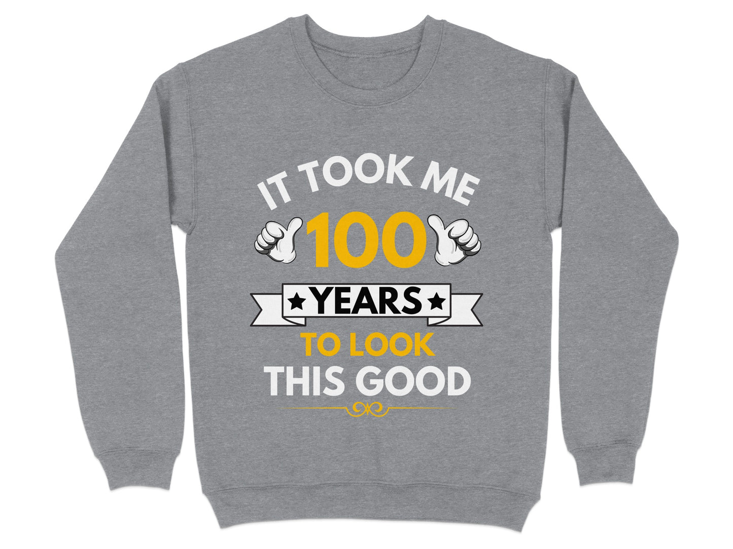 It Took Me 100 Years To Look This Good product type