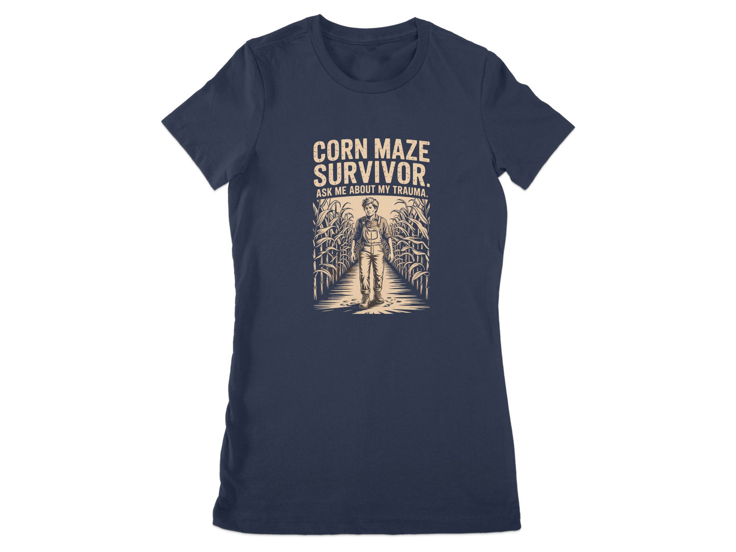 Corn Maze Survivor Ask Me About My Trauma product type