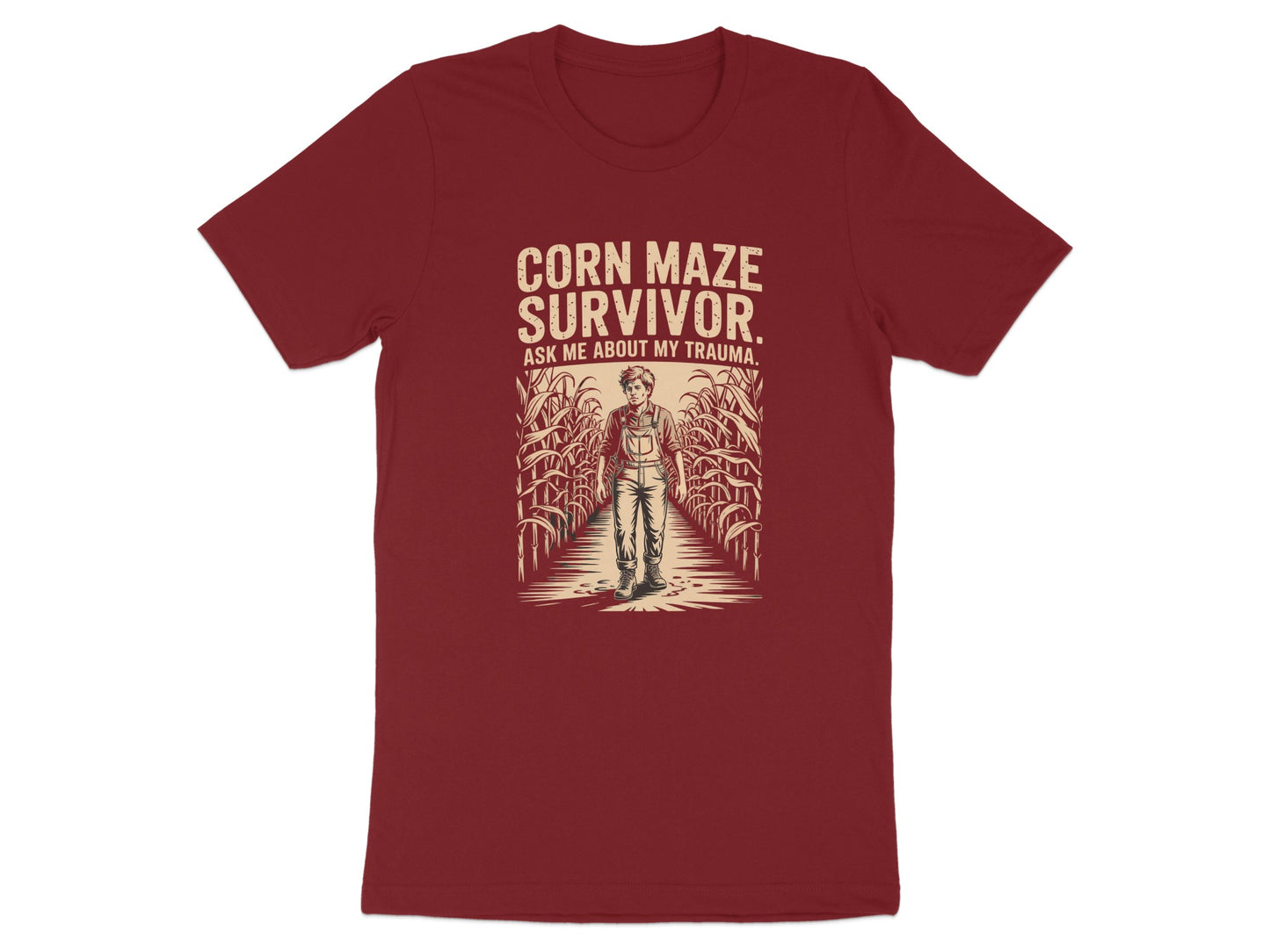 Corn Maze Survivor Ask Me About My Trauma product type
