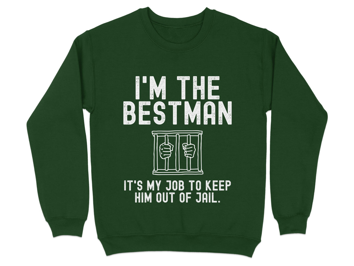 It's My Job to Keep Him Out of Jail Bestman product