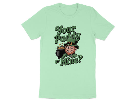 Your Paddy or Mine Shirt Fun Graphic Tee product type