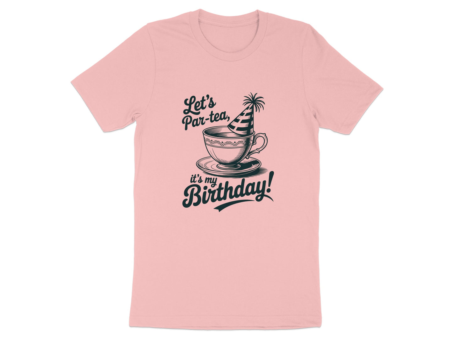 Let's Par-tea it's my Birthday T-shirt product