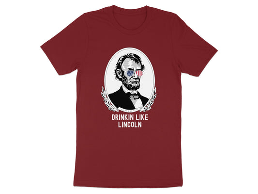 Drinkin Like Lincoln Graphic Tee Shirt product type