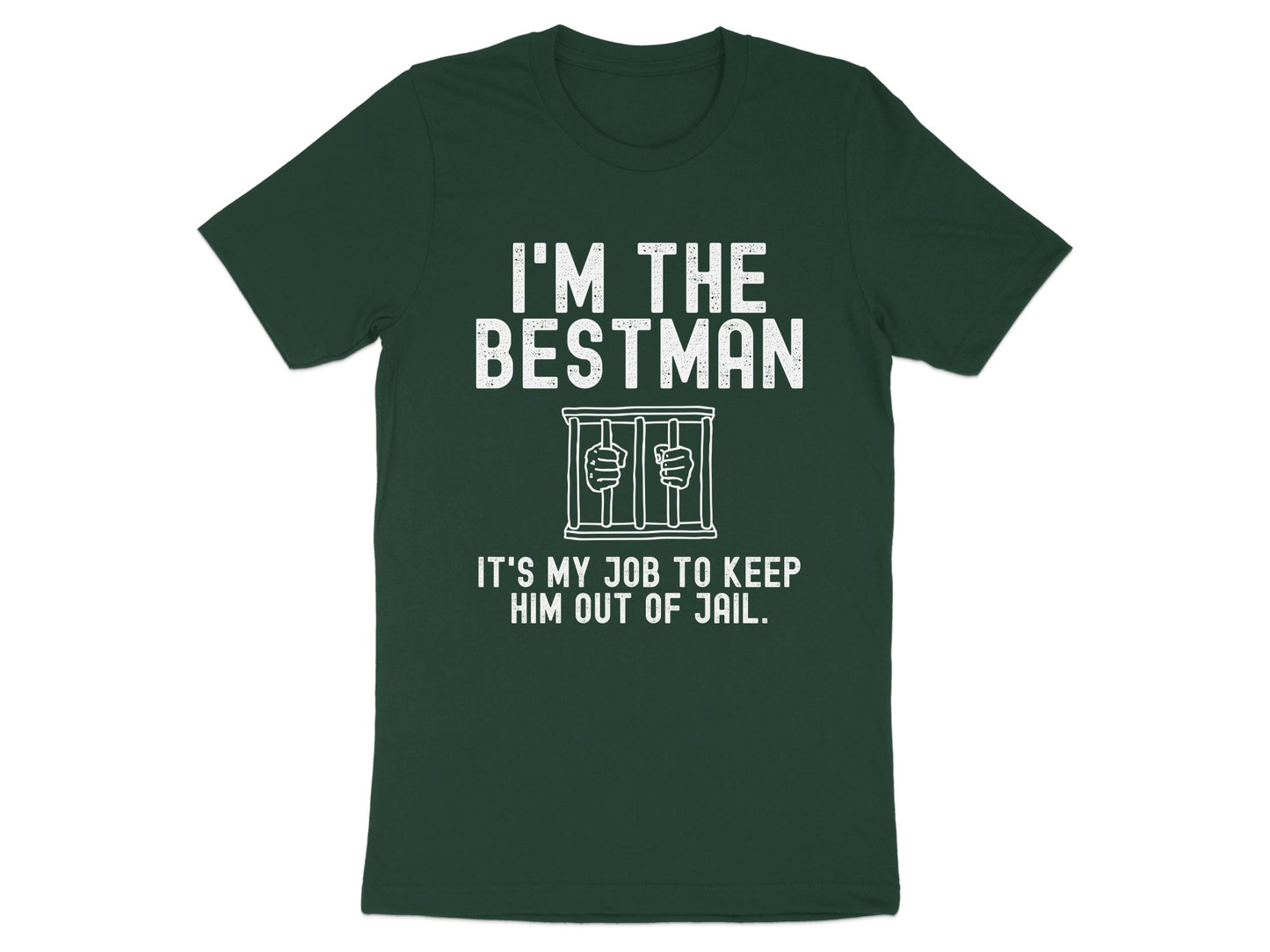 I'm the Bestman It's My Job To Keep Him T-shirt product