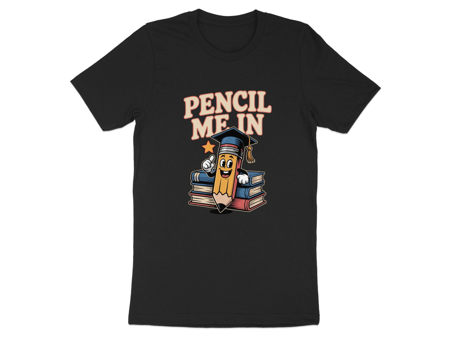 Pencil Me In Graduation Themed Shirt product type