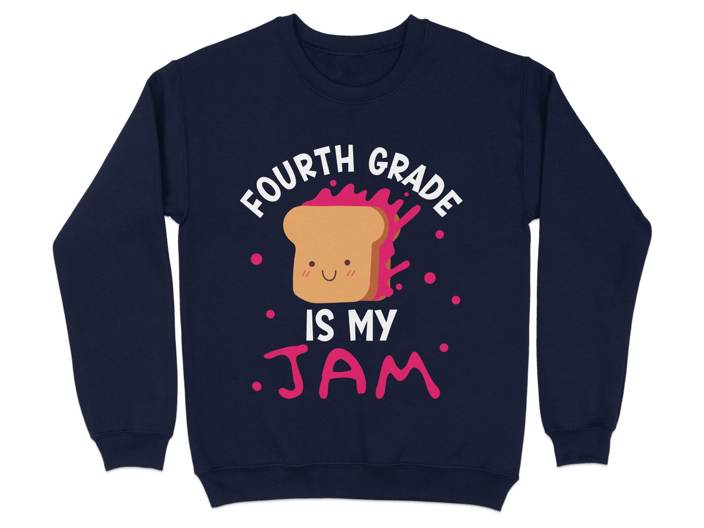 Fourth Grade Is My Jam Cute Fun Sweatshirt product