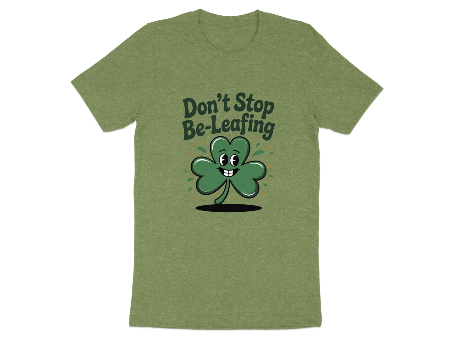 Don't Stop Be-Leafing Shamrock Graphic Tee product