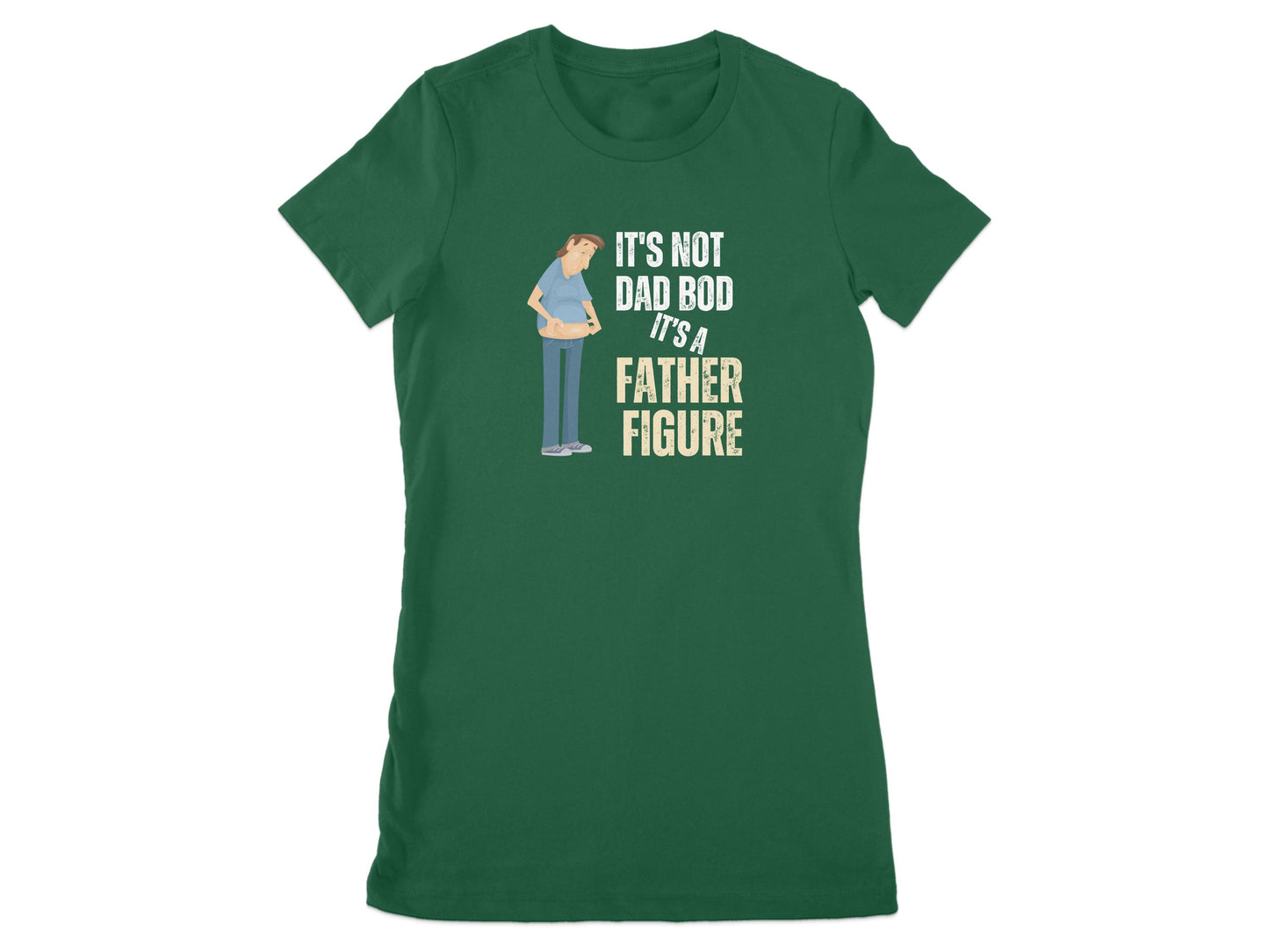 It's Not Dad Bod It's A Father Figure T-Shirt product type