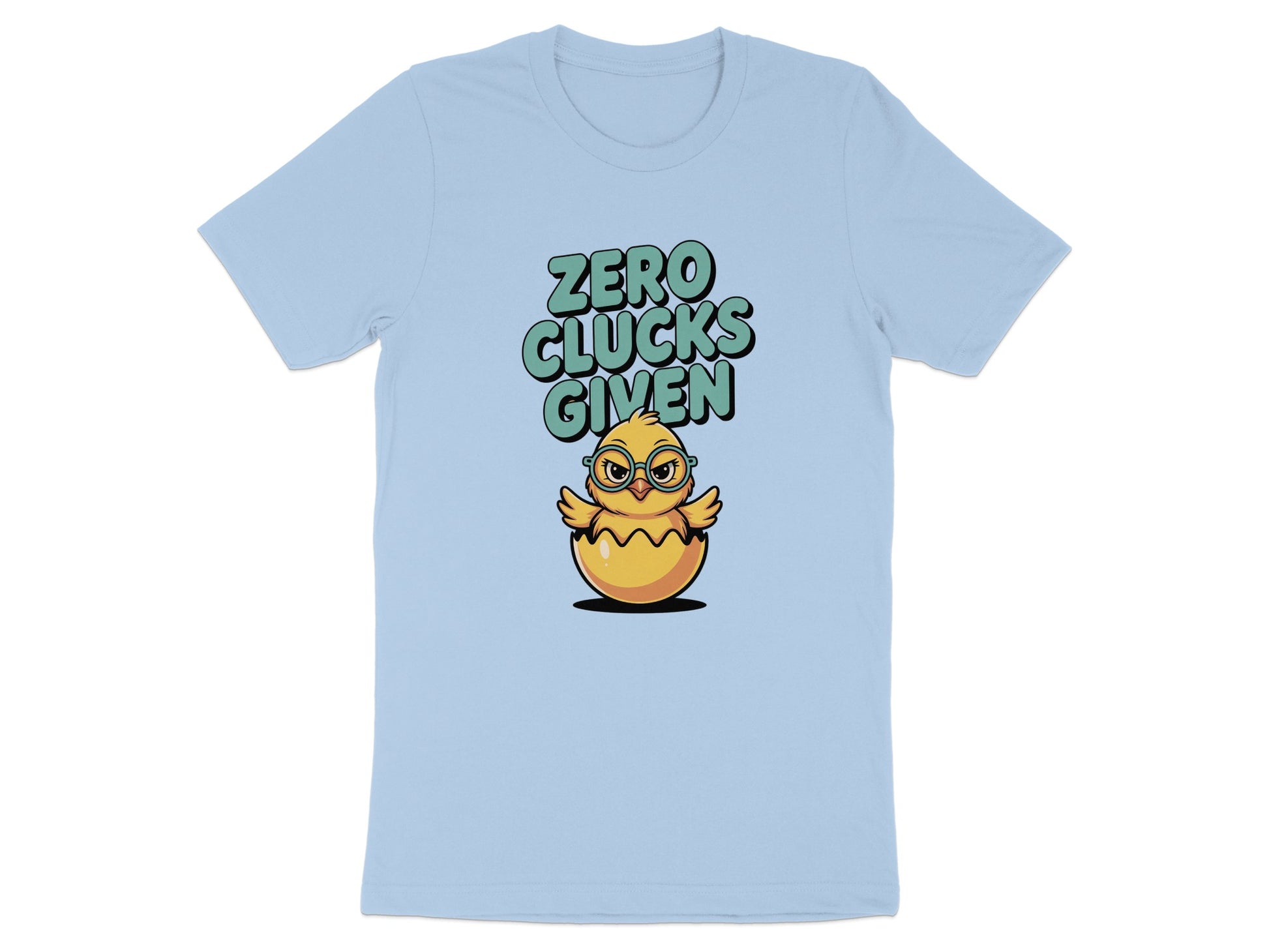 Zero Clucks Given Cute Chick Graphic T-Shirt product type