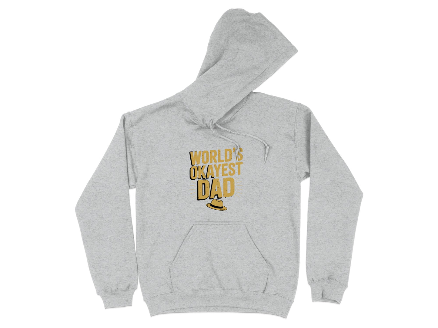 World's Okayest Dad Funny Hoodie Unique Product