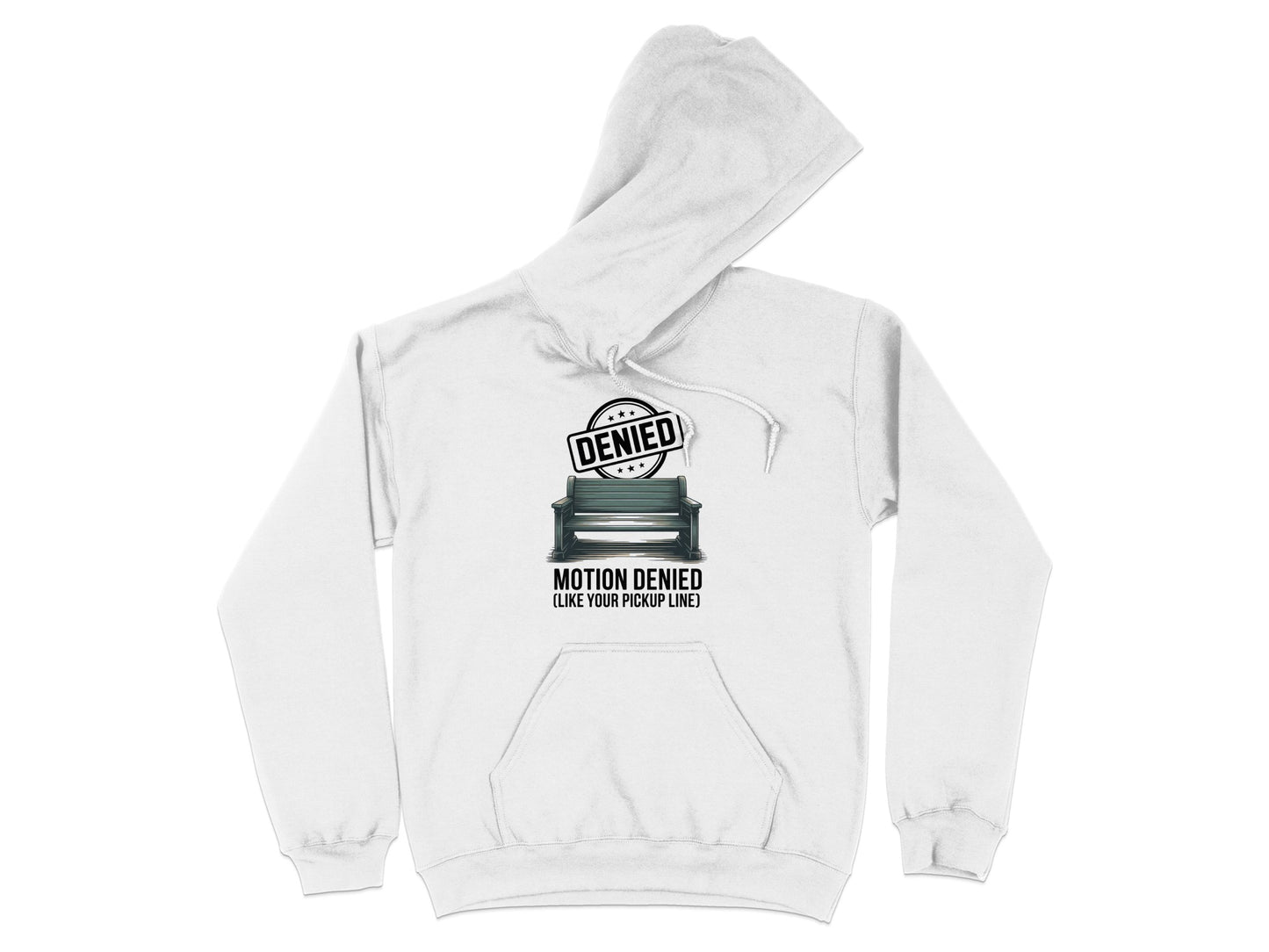 Motion Denied Like Your Pickup Line Hoodie product type