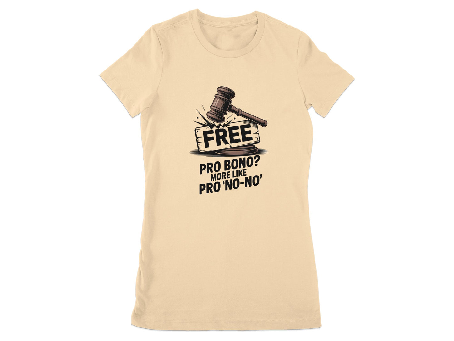 Free Pro Bono More Like Pro No-No T-shirt product