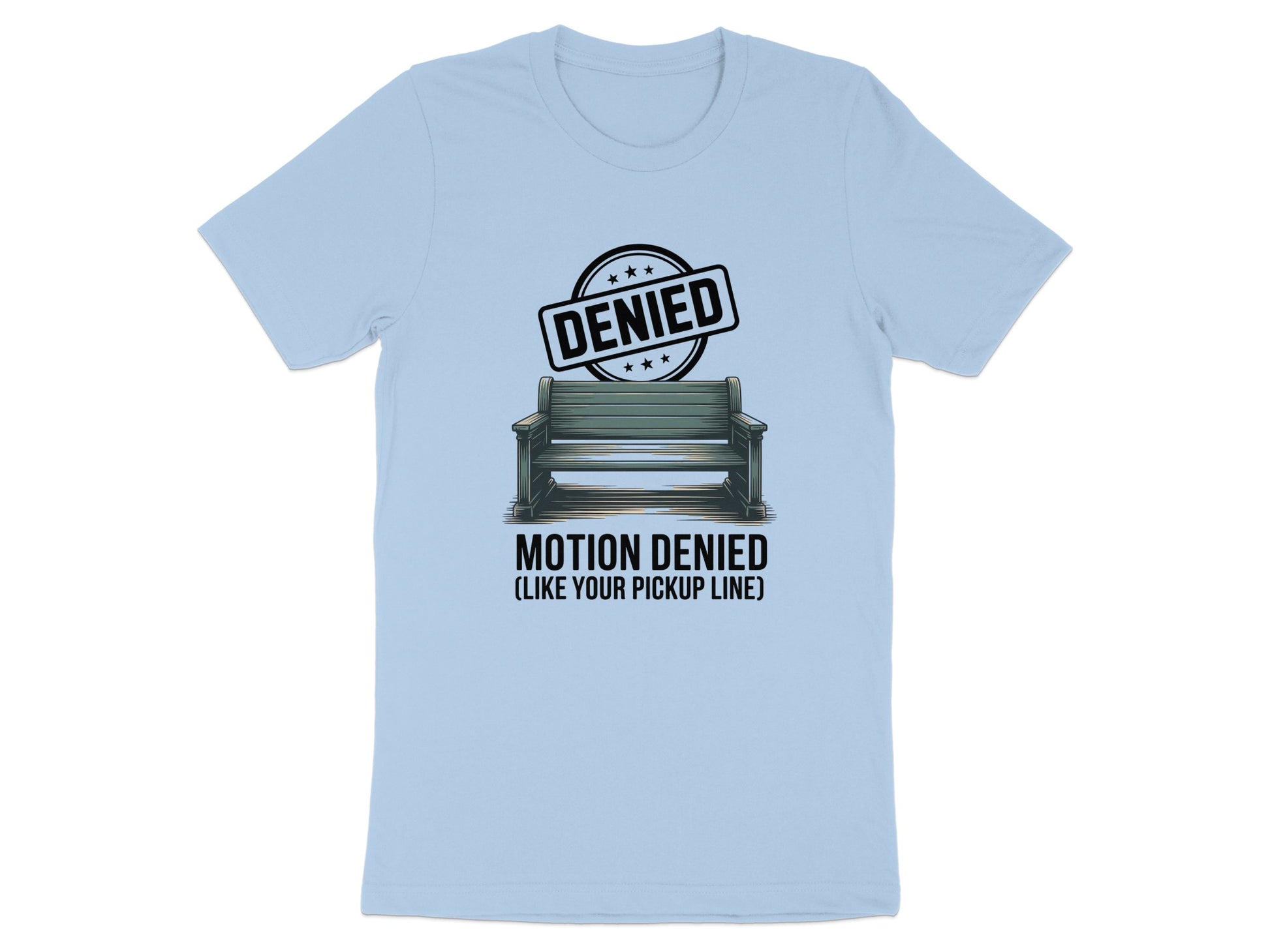 Funny Motion Denied Pickup Line Tee product