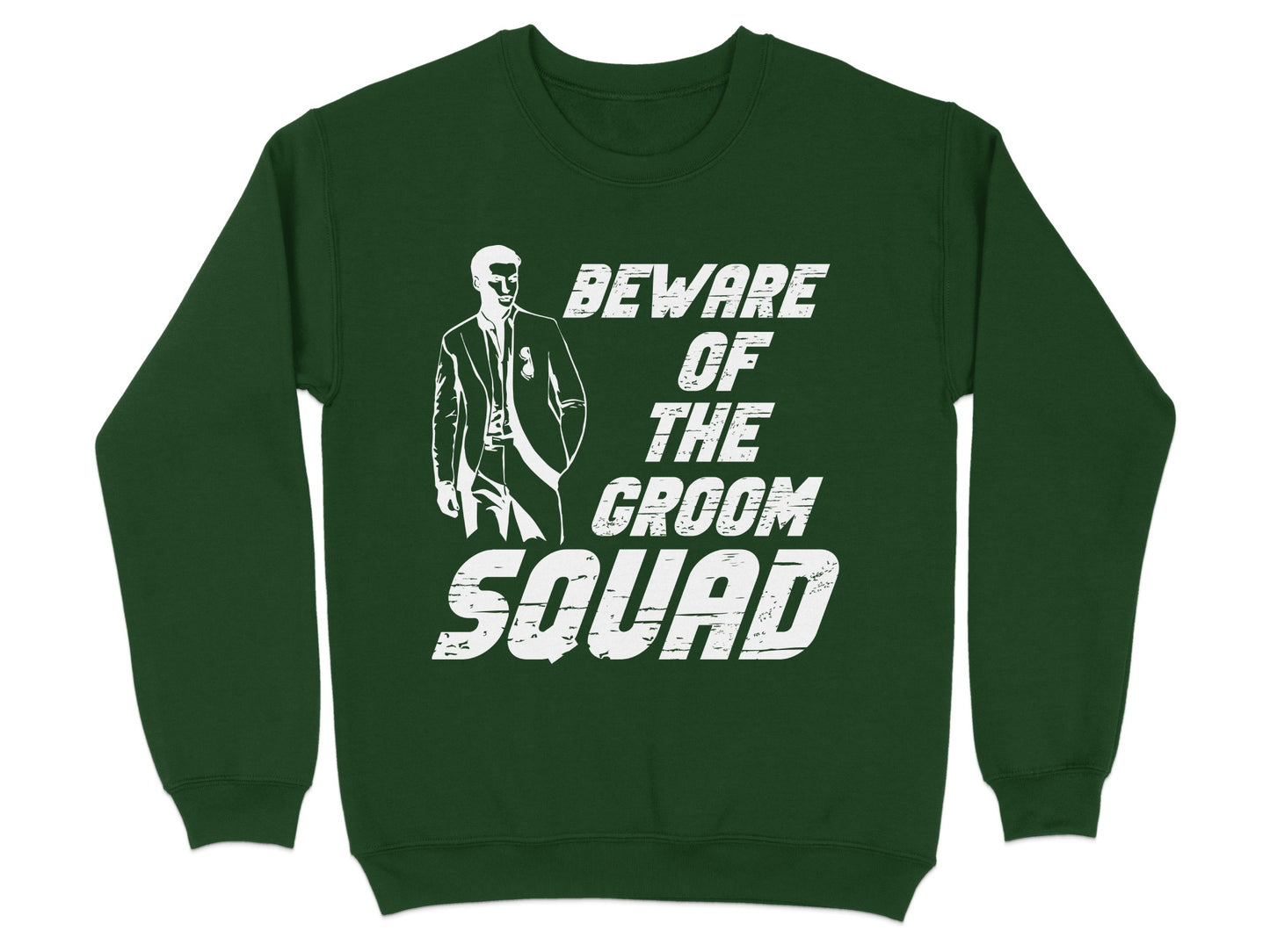 Beware of the Groom Squad Sweatshirt product