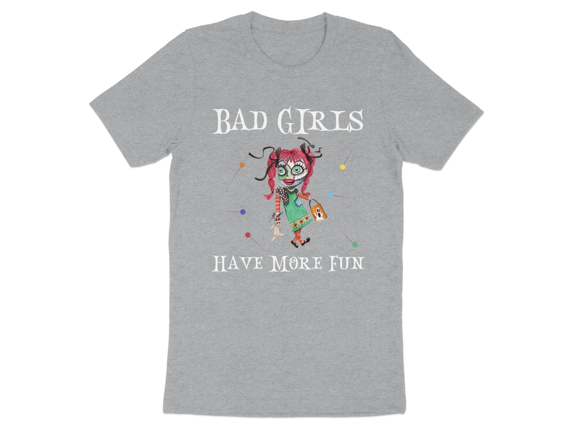 Bad Girls Have More Fun Graphic T-Shirt product
