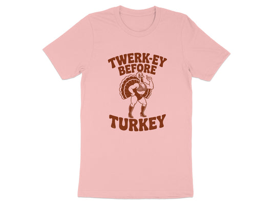 Twerk-Ey Before Turkey Funny Graphic Tee Shirt product type